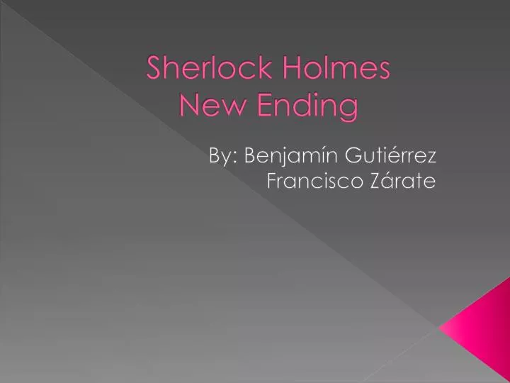 sherlock holmes new ending