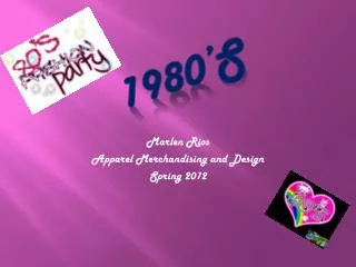 Marlen Rios Apparel Merchandising and Design Spring 2012