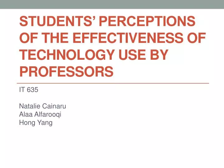 students perceptions of the effectiveness of technology use by professors