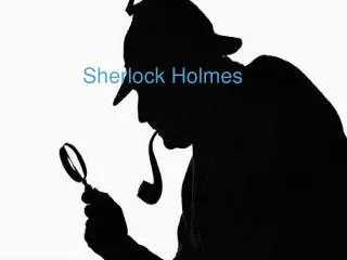 Sherlock Holmes