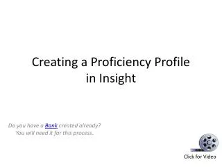 Creating a Proficiency Profile in Insight