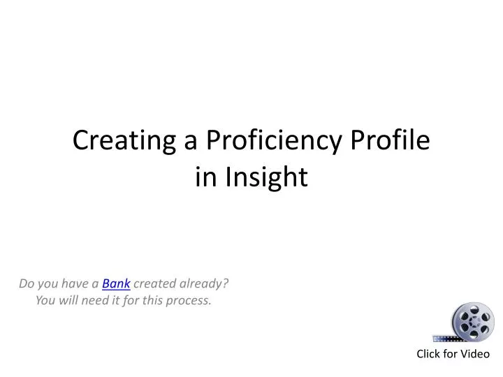 creating a proficiency profile in insight