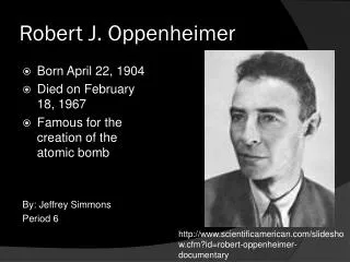 Robert J. Oppenheimer