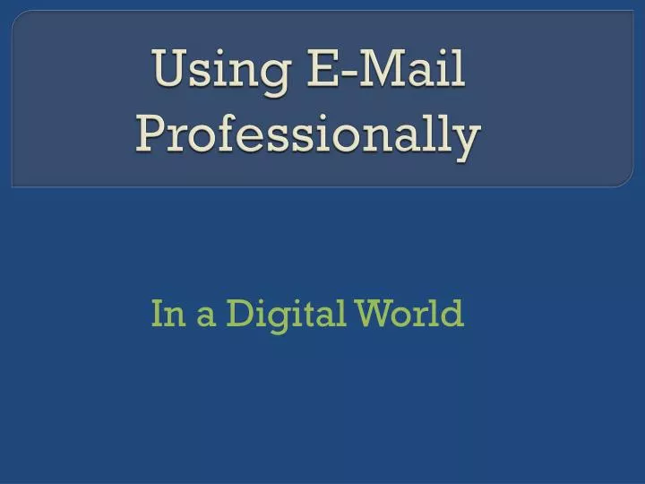 using e mail professionally