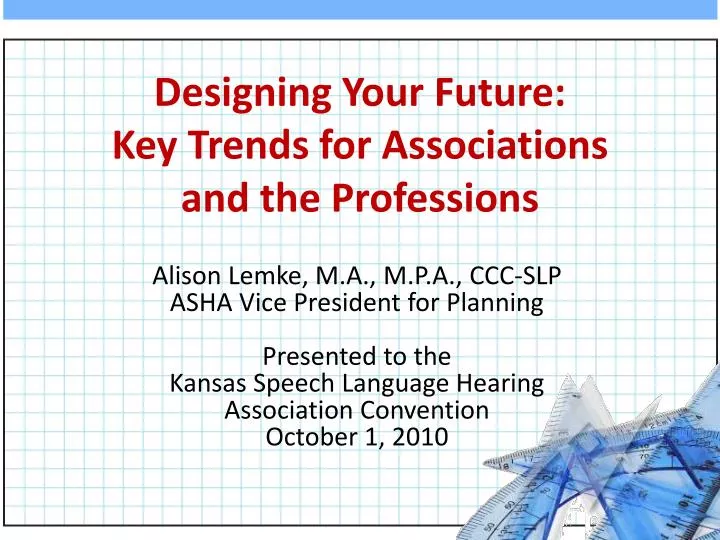 designing your future key trends for associations and the professions
