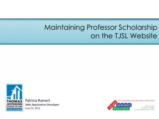 Maintaining Professor Scholarship on the TJSL Website