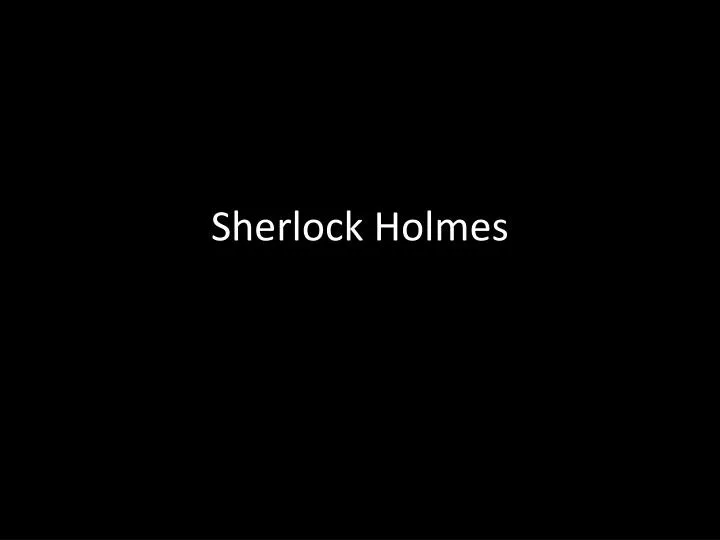 sherlock holmes