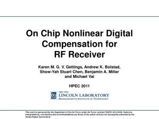 On Chip Nonlinear Digital Compensation for RF Receiver
