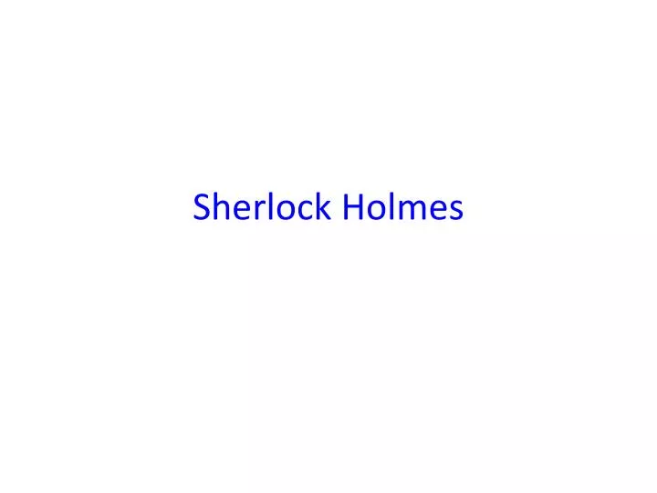 sherlock holmes