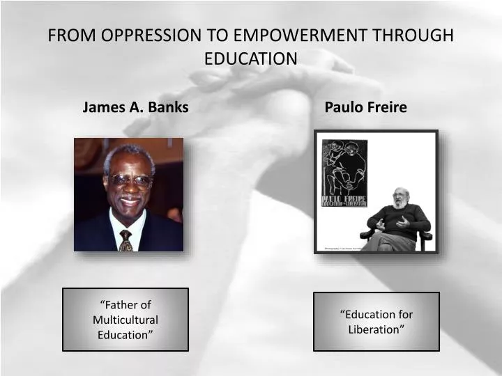 from oppression to empowerment through education