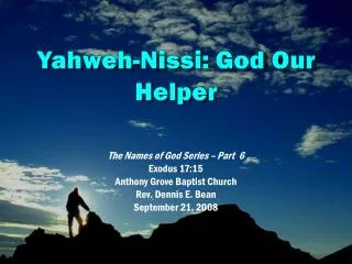 Yahweh- Nissi : God Our Helper