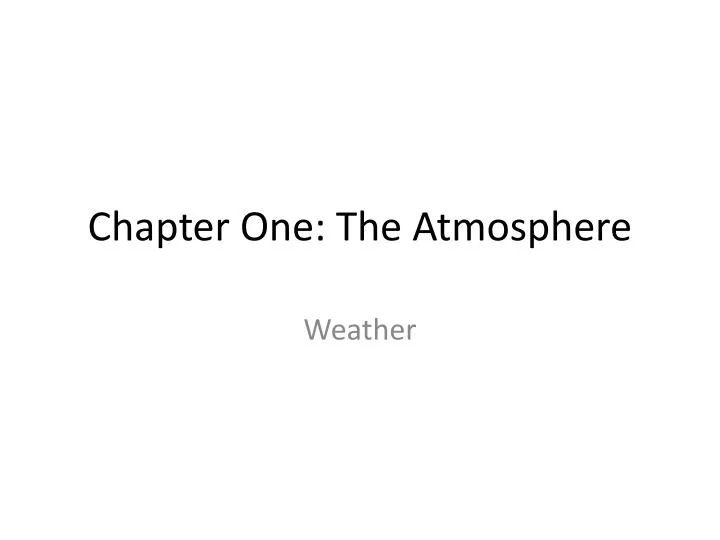 chapter one the atmosphere