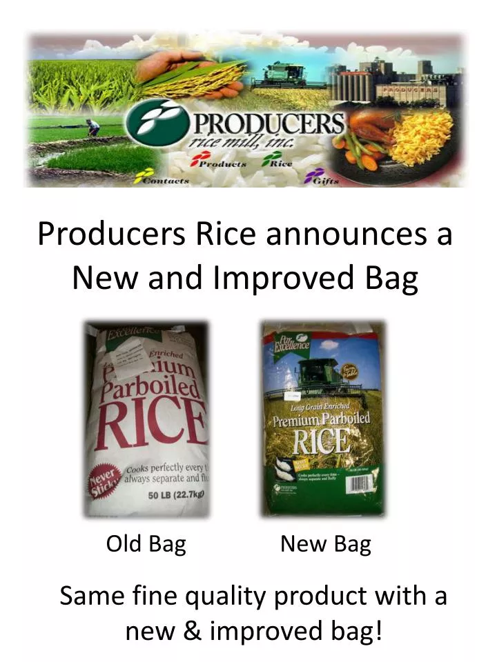 producers rice announces a new and improved bag
