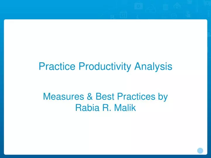 practice productivity analysis