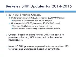 Berkeley SHIP Updates for 2014-2015