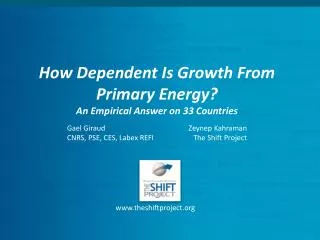 How Dependent Is Growth From Primary Energy? An Empirical Answer on 33 Countries