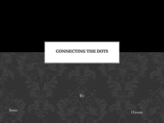 connecting the dots