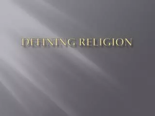 Defining Religion