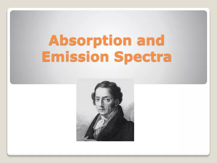 absorption and emission spectra