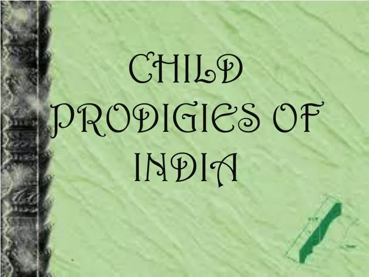 child prodigies of india