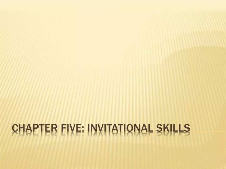 chapter five invitational skills