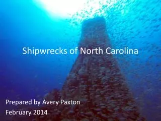 Shipwrecks of North Carolina