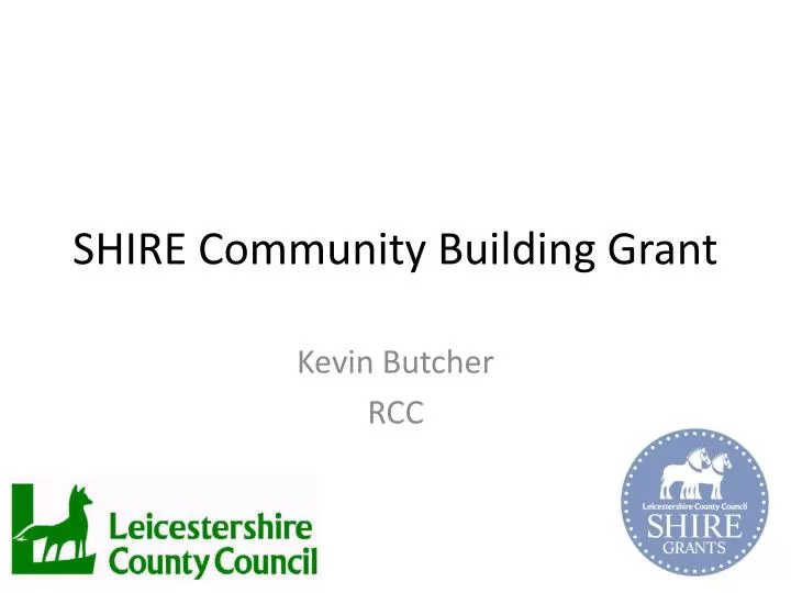 shire community building grant