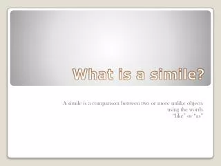 What is a simile?