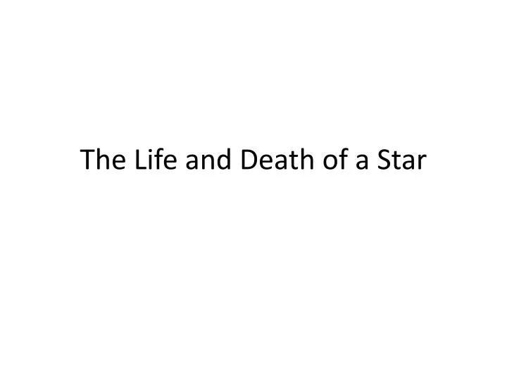 the life and death of a star