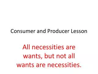 Consumer and Producer Lesson