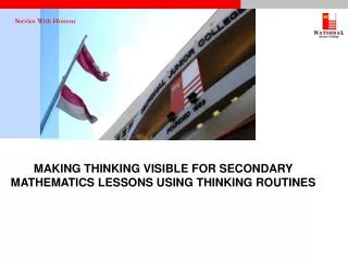 MAKING THINKING VISIBLE FOR SECONDARY MATHEMATICS LESSONS USING THINKING ROUTINES