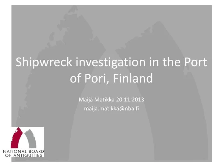 shipwreck investigation in the port of pori finland