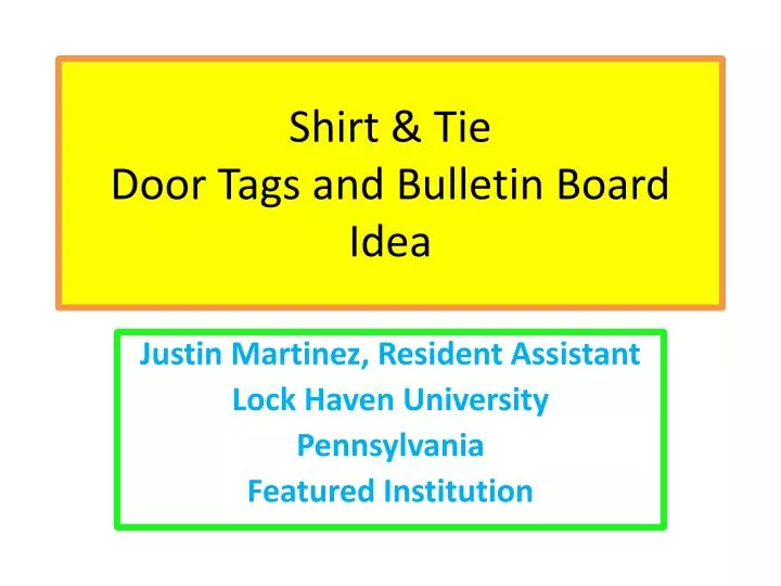 shirt tie door tags and bulletin board idea