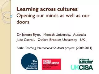 Learning across cultures : Opening our minds as well as our doors
