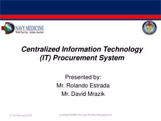 Centralized Information Technology (IT) Procurement System