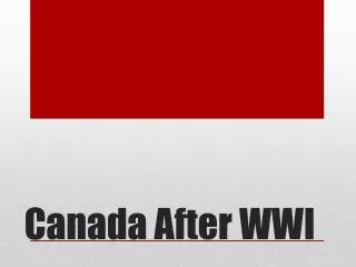 Canada After WWI