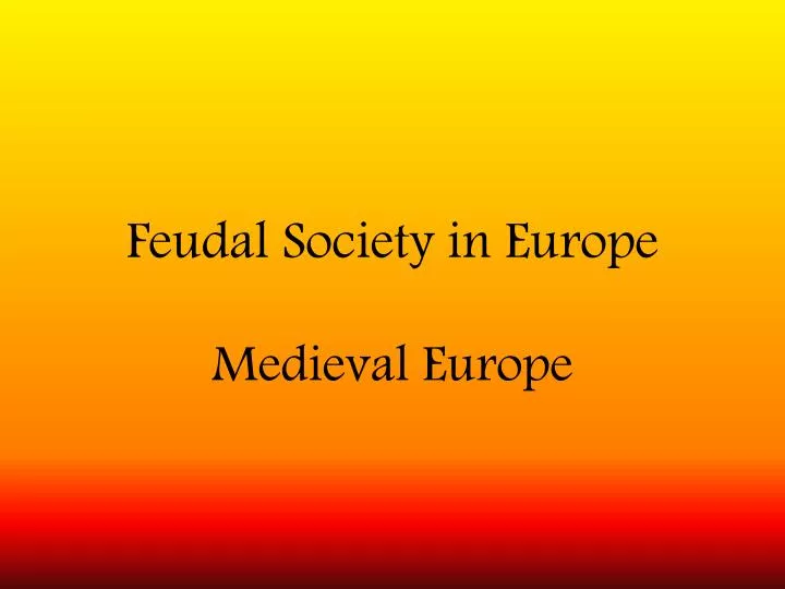 feudal society in europe