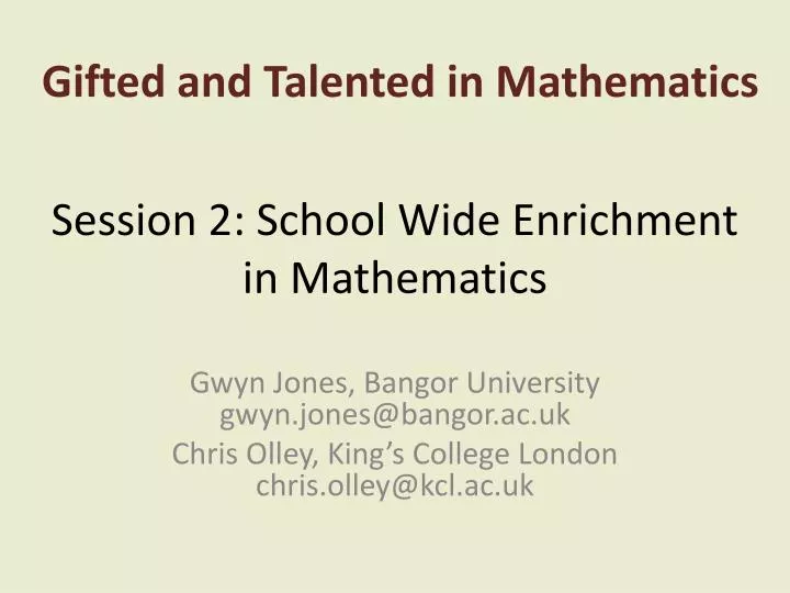 session 2 school wide enrichment in mathematics
