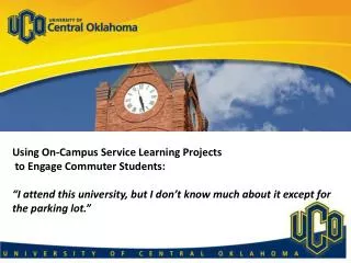 Using On-Campus Service Learning Projects to Engage Commuter Students: