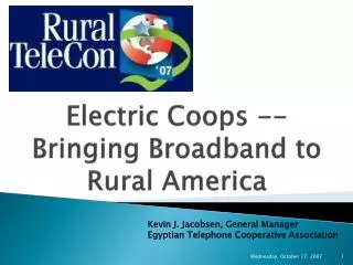 Electric Coops -- Bringing Broadband to Rural America