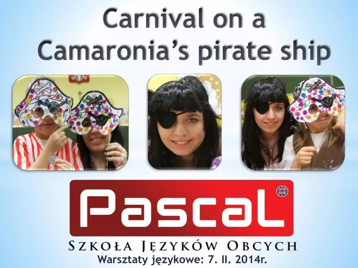 carnival on a camaronia s pirate ship