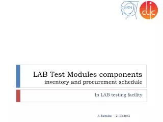 LAB Test Modules components inventory and procurement schedule