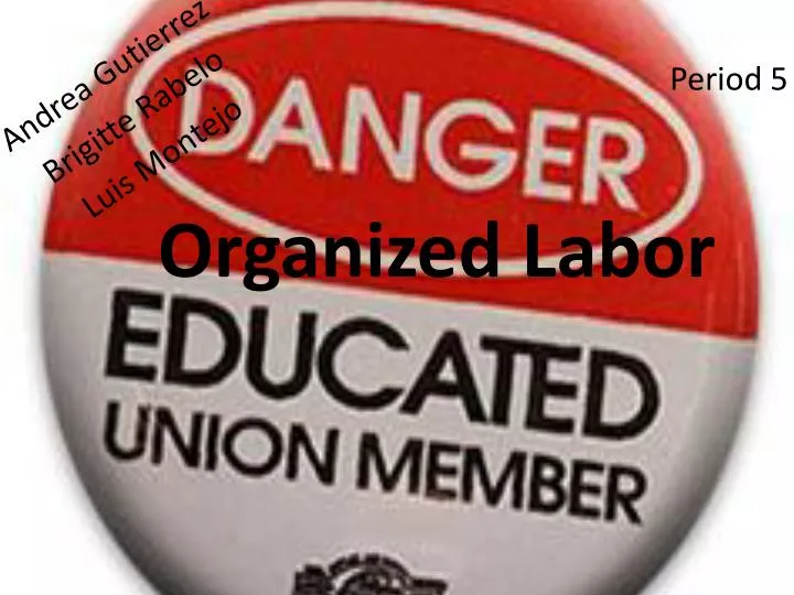 organized labor