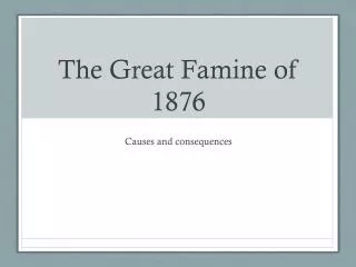 The Great Famine of 1876