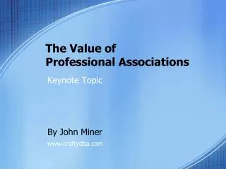 The Value of Professional Associations