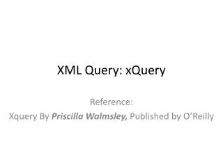 XML Query: xQuery
