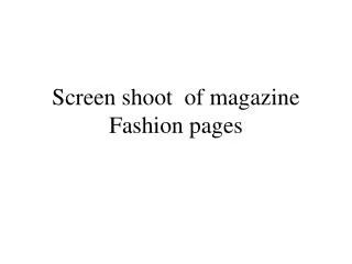 Screen shoot of magazine Fashion pages