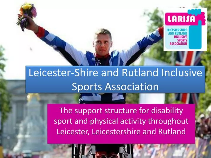 leicester shire and rutland inclusive sports association