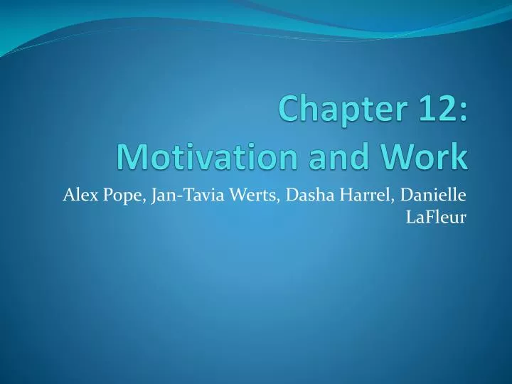 chapter 12 motivation and work