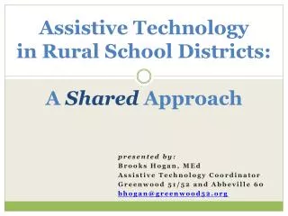 Assistive Technology in Rural School Districts: A Shared Approach